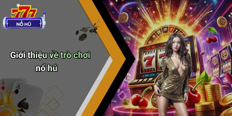 Trò Chơi Nổ Hũ
