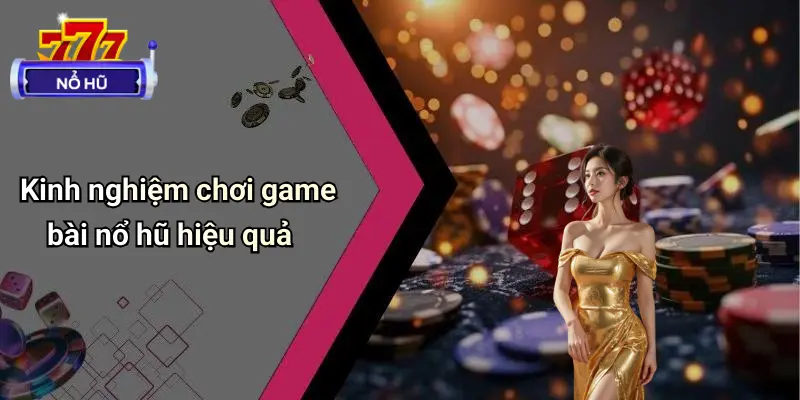 Game Bài Nổ Hũ: Sức Hút Của Làn Sóng Giải Trí Hiện Đại 3 Game Bài Nổ Hũ