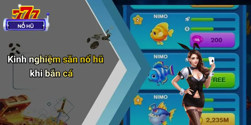 Bắn Cá Nổ Hũ