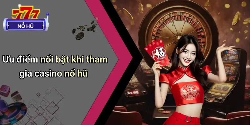 Casino Nổ Hũ