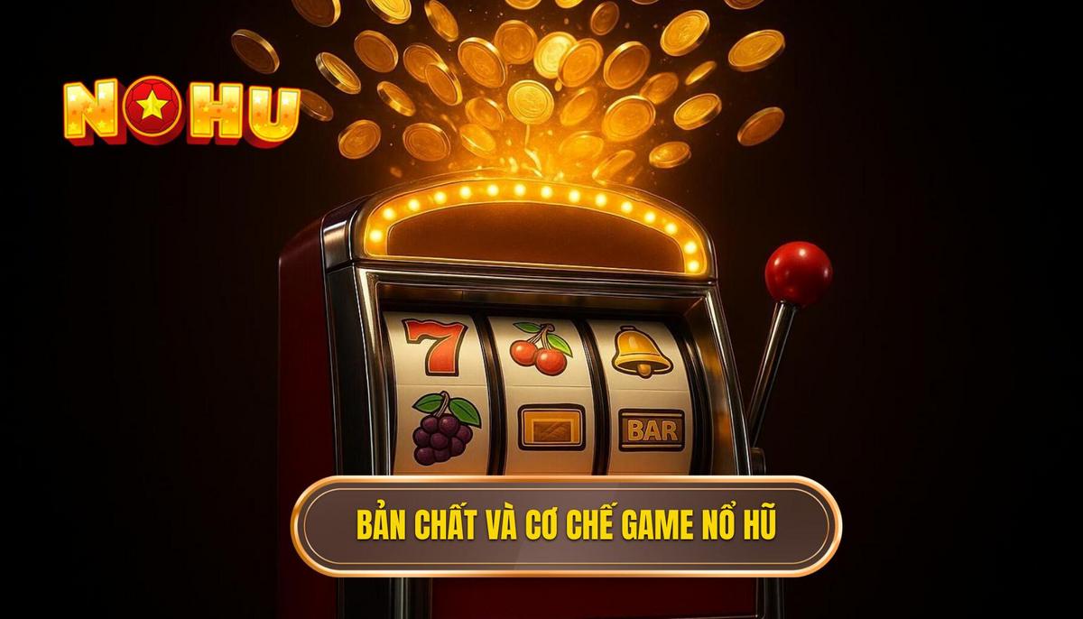 Tool Hack Nổ Hũ: Sự Thật Đằng Sau Lời Đồn và Lối Đi Bền Vững Cùng NỔ HŨ 1 Phần 1_ Bản Chất và Cơ Chế Hoạt Động Của Game Nổ Hũ